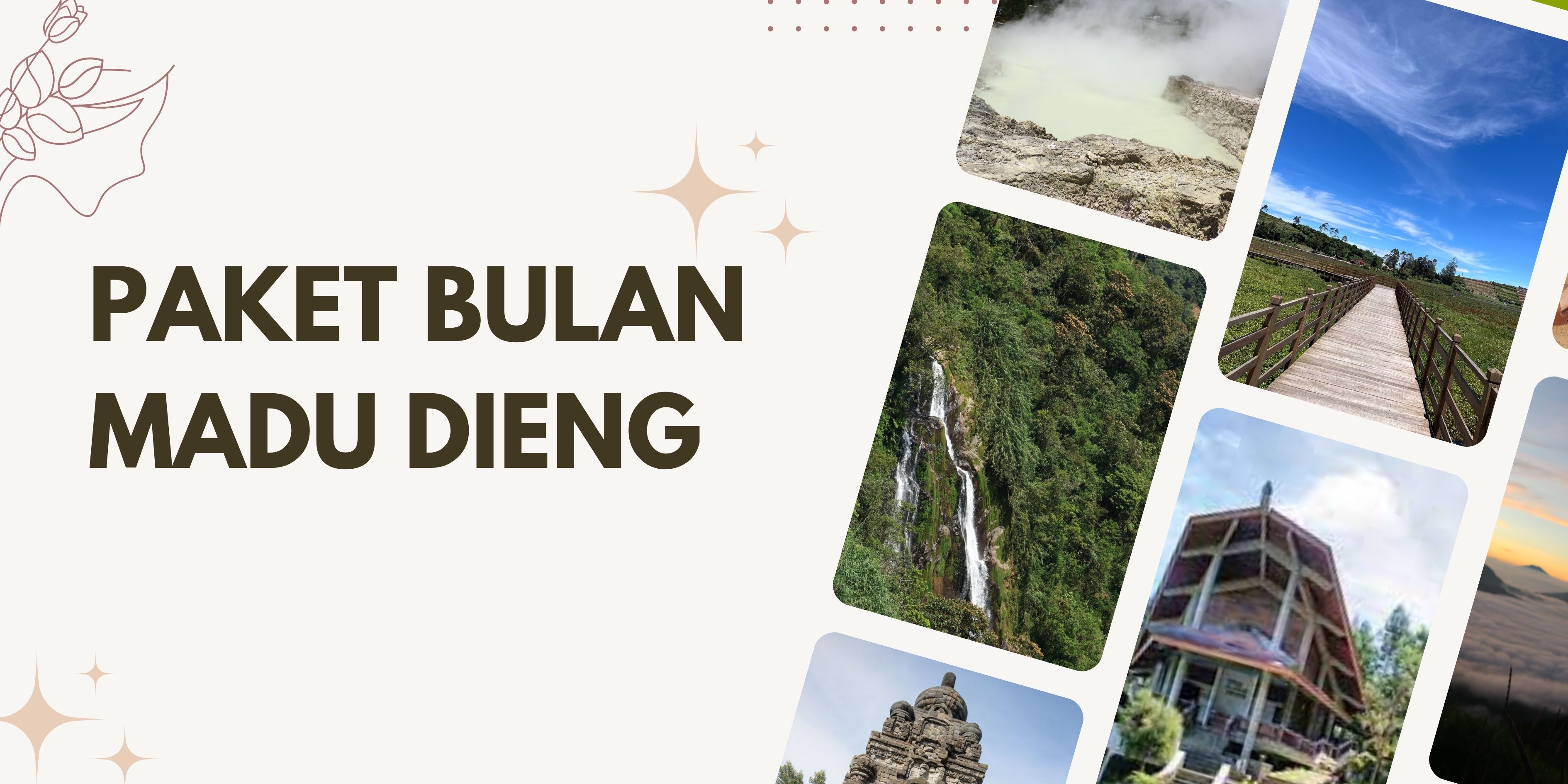 Paket Bulan Madu Dieng – Private Escape untuk Cerita Baru Berdua