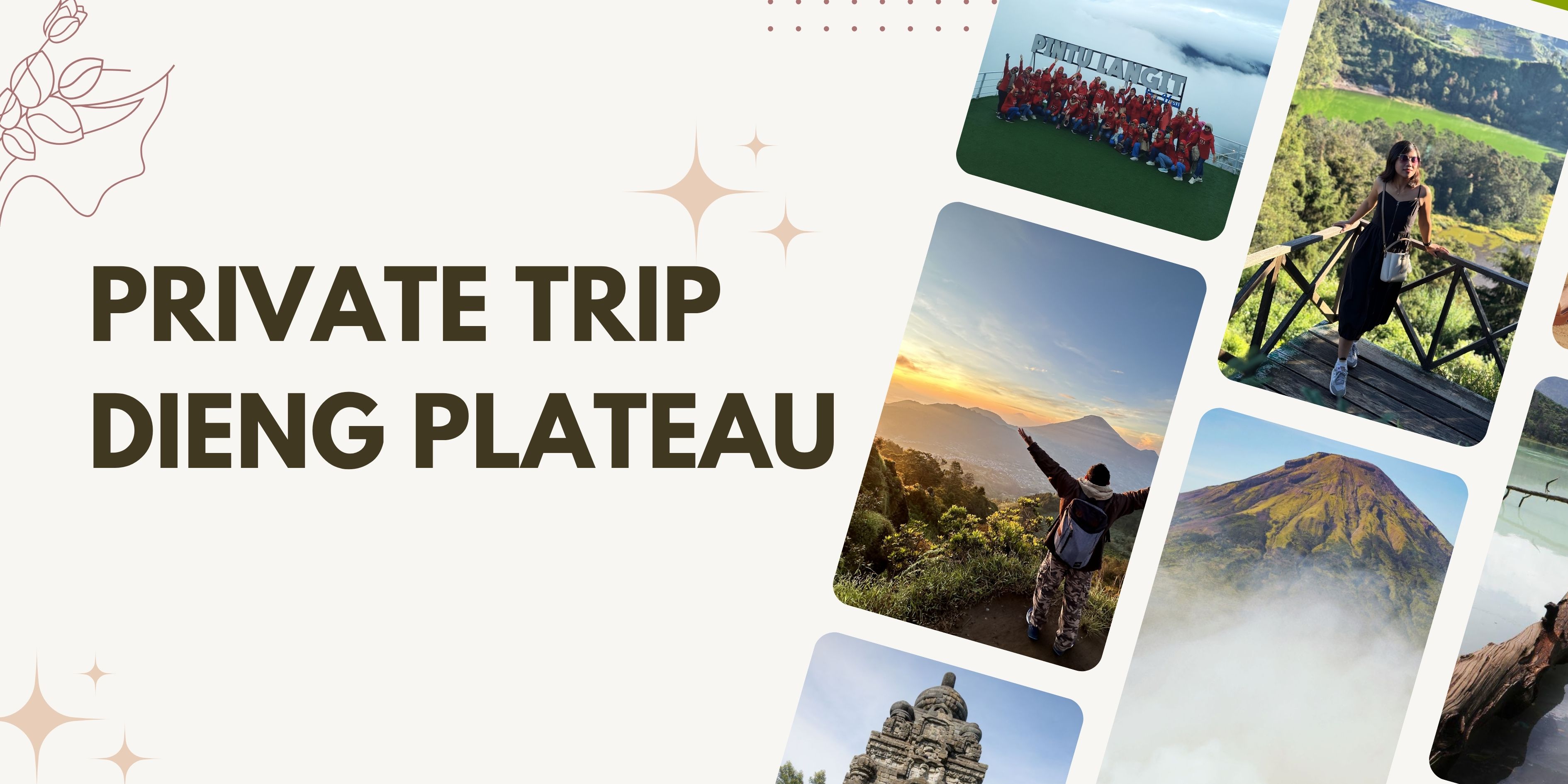 Private Trip Dieng – Eksklusif, Fleksibel, Satu Mobil Hanya untuk Kamu